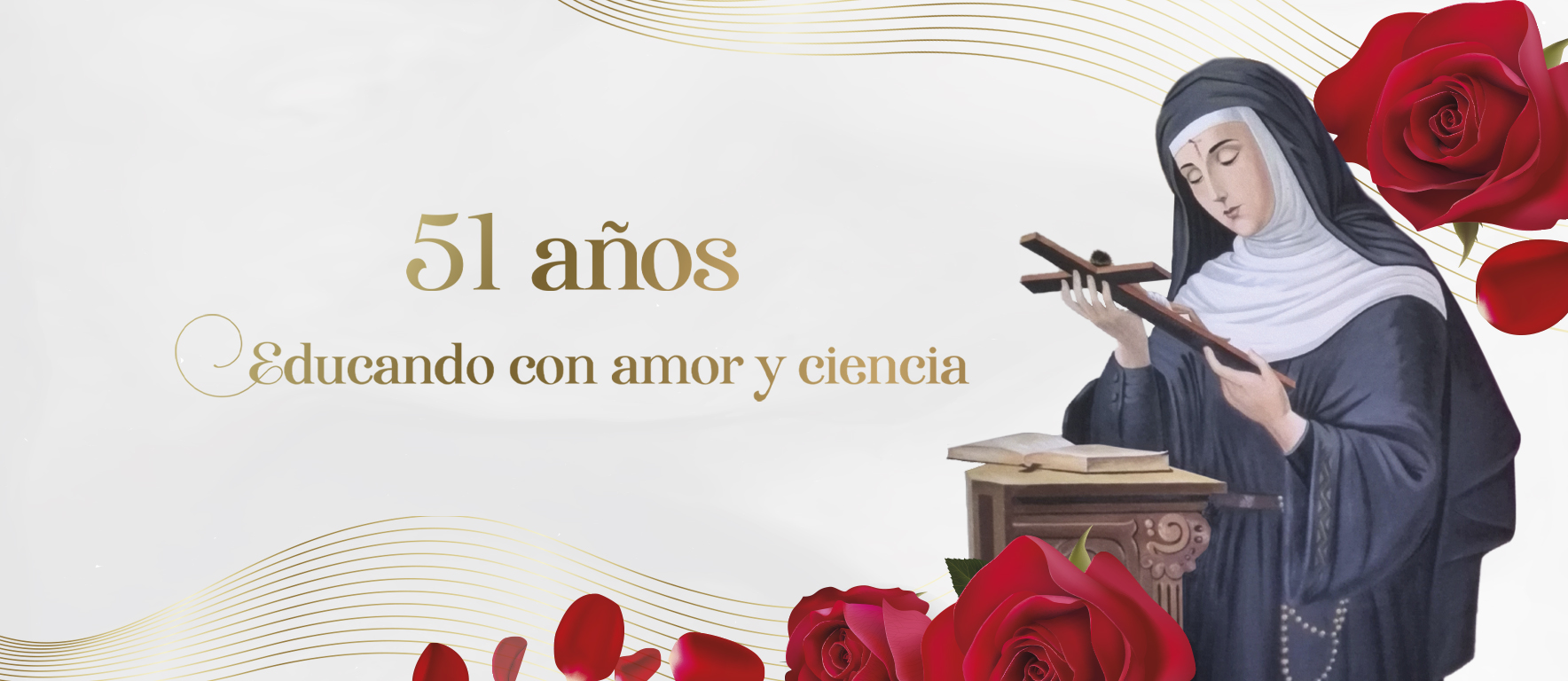 51 años educando con amor y ciencia